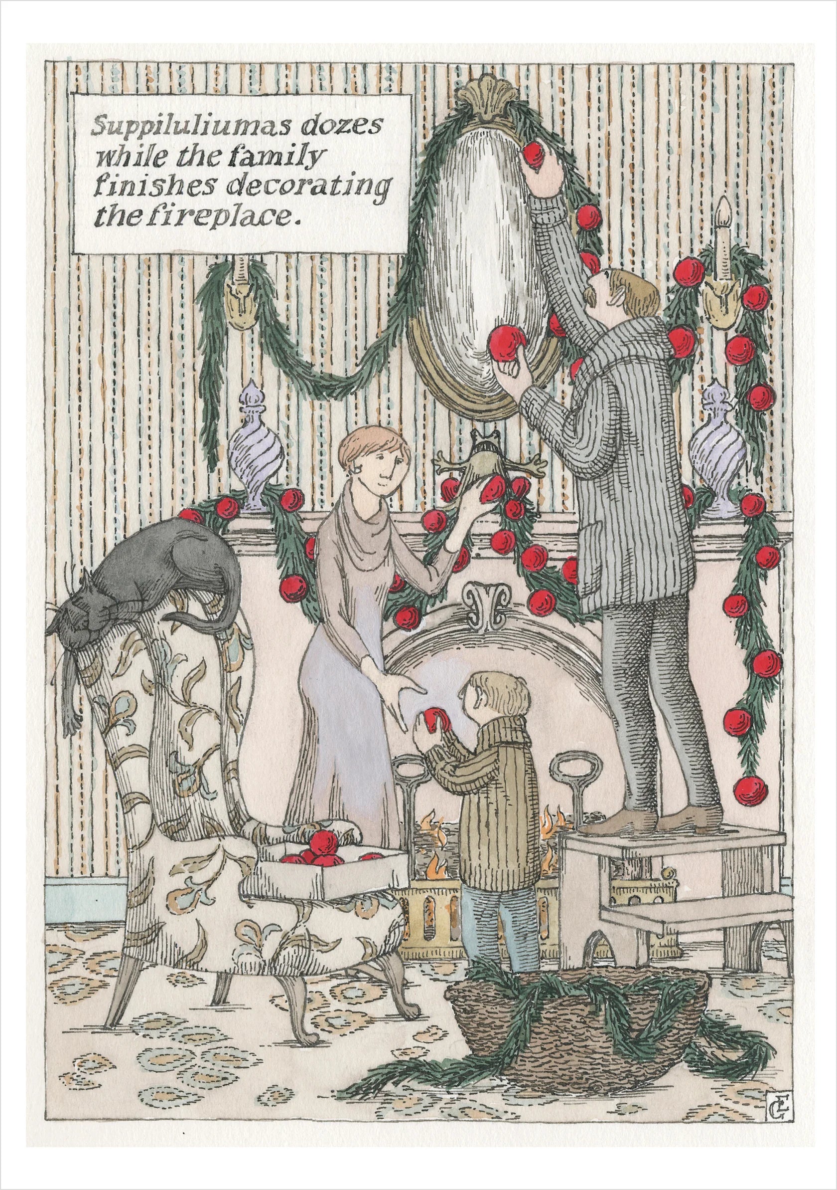 Edward Gorey Holiday Card showing a family decorating a fireplace with red ornaments and green garlands, plus a cat on a chair and a text box at the top reading, 'Suppilaliumas dozes while the family finishes decorating the fireplace.'.
