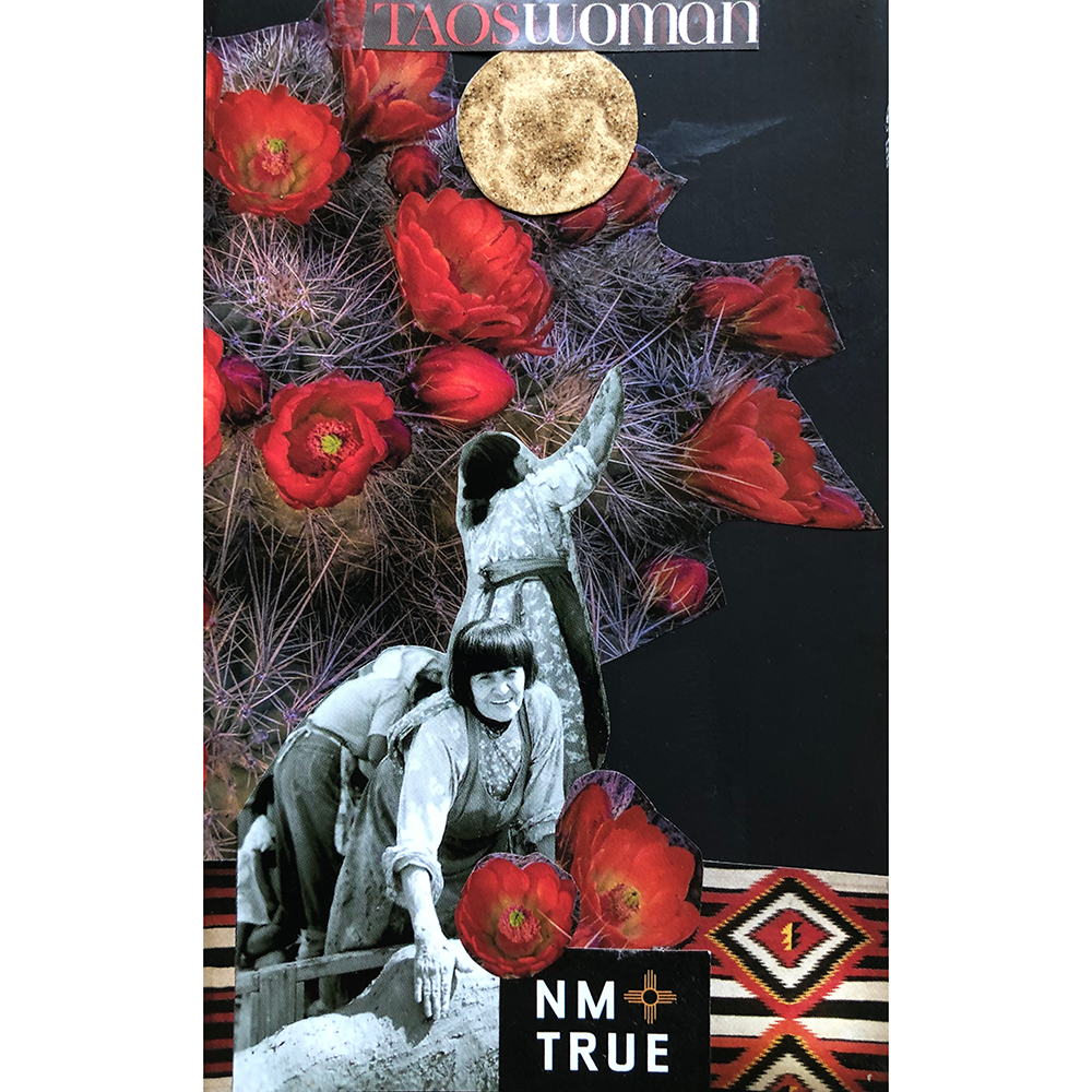 Altered Postcards Class Sample with blooming cacti, native women, "Taos Woman" and "NM True"