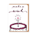 Two Hands Made- Make A Wish birthday card- with cake and candle! 