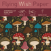 Flying Wish Paper- Mushrooms