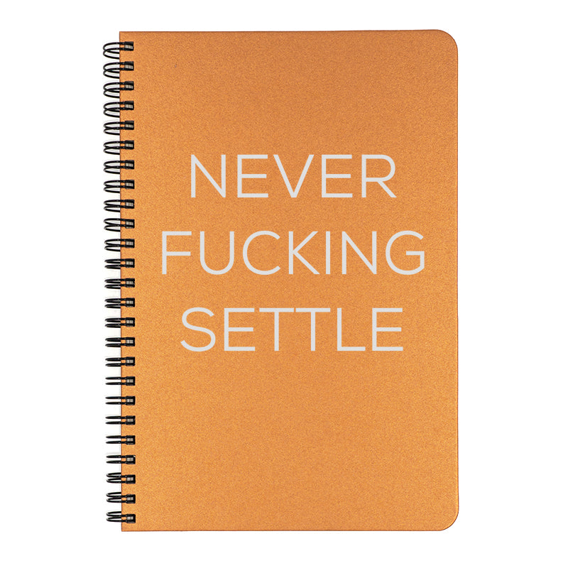 Never... Settle in copper.