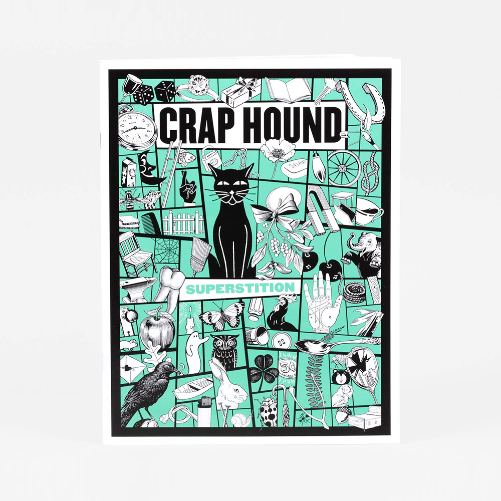 Crap Hound Magazine- Superstition